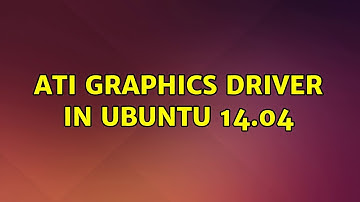 Ubuntu: ATI Graphics Driver in Ubuntu 14.04 (2 Solutions!!)