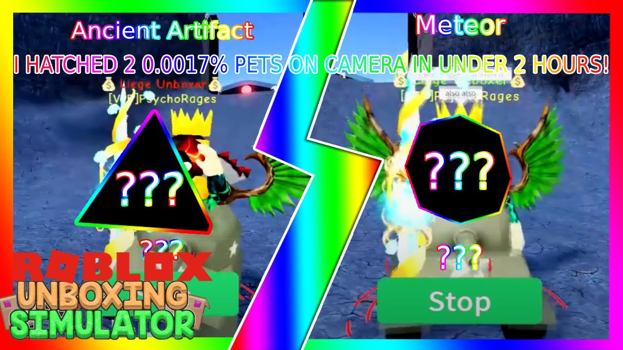 I hatched 0.0017% pets, Meteor and Ancient Artifact on camera! Roblox (Unboxing Simulator)