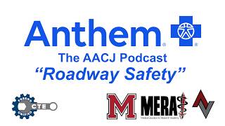 The AACJ Podcast: "Road Safety"
