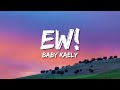 Baby kaely  ew lyrics hello my name is zuzie tiktok song