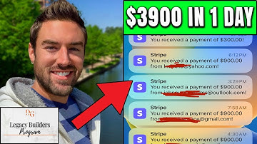 How I Made $3900 In 1 DAY With Legacy Builder Program! (Review & STEPS)