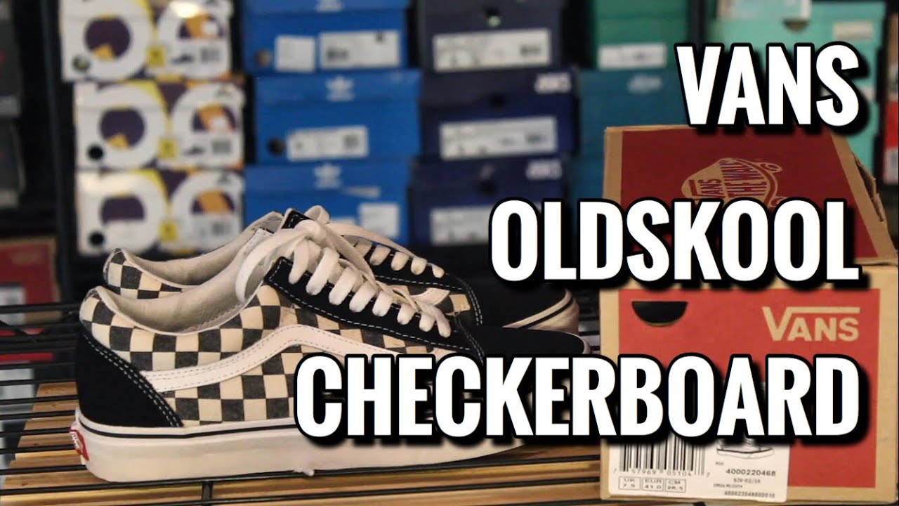 The @Vans_66 Old Skool Checkerboard Review