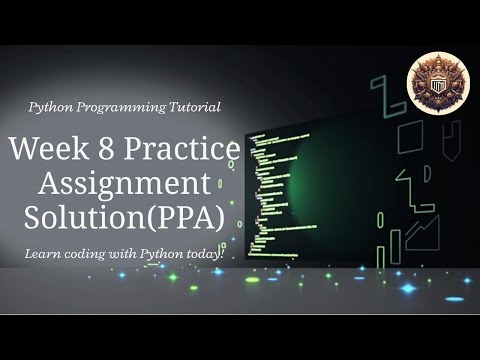 Python PPA Week 8 Solutions