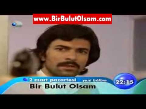 Bir Bulut Olsam 2. Bölüm Fragmanı [www.birbulutolsam.com]