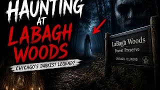 The Dark Secrets of LaBagh Woods