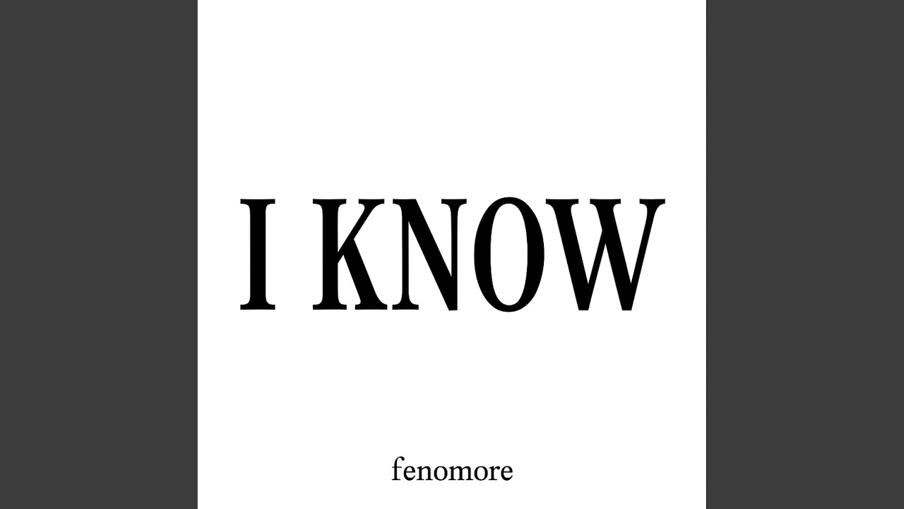 I KNOW auf YouTube ansehen I KNOW auf YouTube ansehen