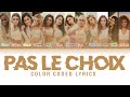 Pas Le Choix - Now United (Color Coded & PT-BR)