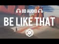 Kane Brown, Swae Lee, Khalid - Be Like That (Lyrics) | 8D Audio 🎧