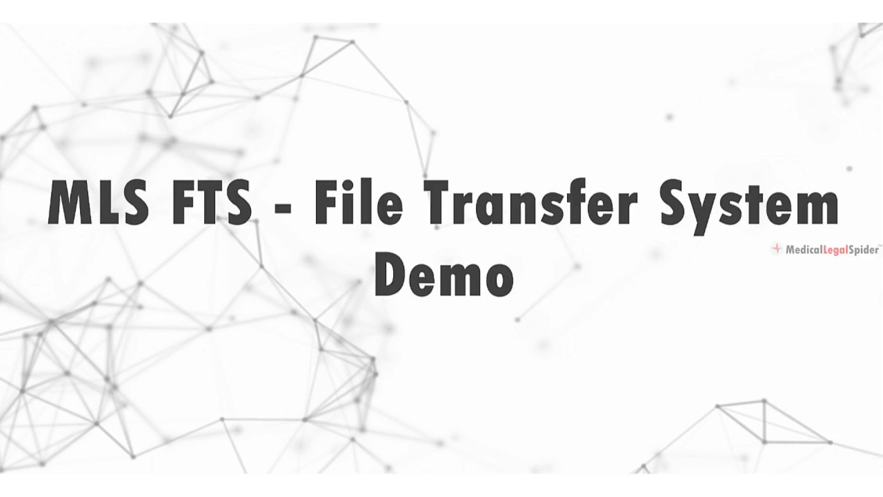 Medical Legal Spider FTS system