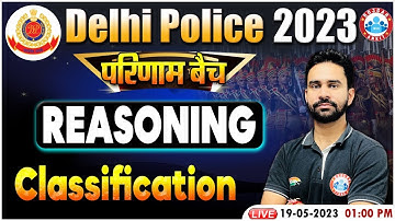 Delhi Police 2023, Classification Reasoning Tricks, Reasoning Class For Delhi Police परिणाम बैच