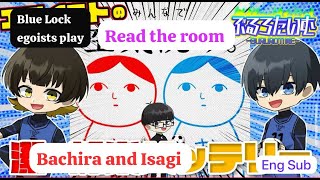 [BLUE LOCK] Egoists read the room/KUUKIYOMI~EngSub~ Isagi and Bachira the dream team (imitation)