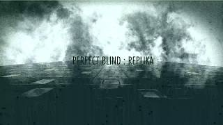 Perfect Blind - Our Darkness (Anne Clark Cover)