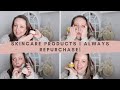 Skincare I always repurchase! Some of my all time favourite products!