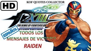 The King of Fighters XIII - Raiden All Win Quotes (Español) Steam & PS3