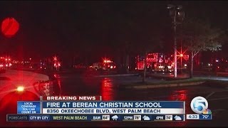 Fire damages Berean Christian School in WPB