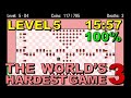 [WR] The World's Hardest Game 3 Level 5 in 16:30 (100%)