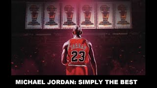 Tribute to Michael Jordan: Simply the Best - Tina Turner