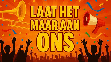 LAAT HET MAAR AAN ONS (Carnaval 2025) – Officiële Video