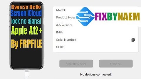 Bypass Hello Screen iCloud lock no signal Apple A12+ By FRPFILE