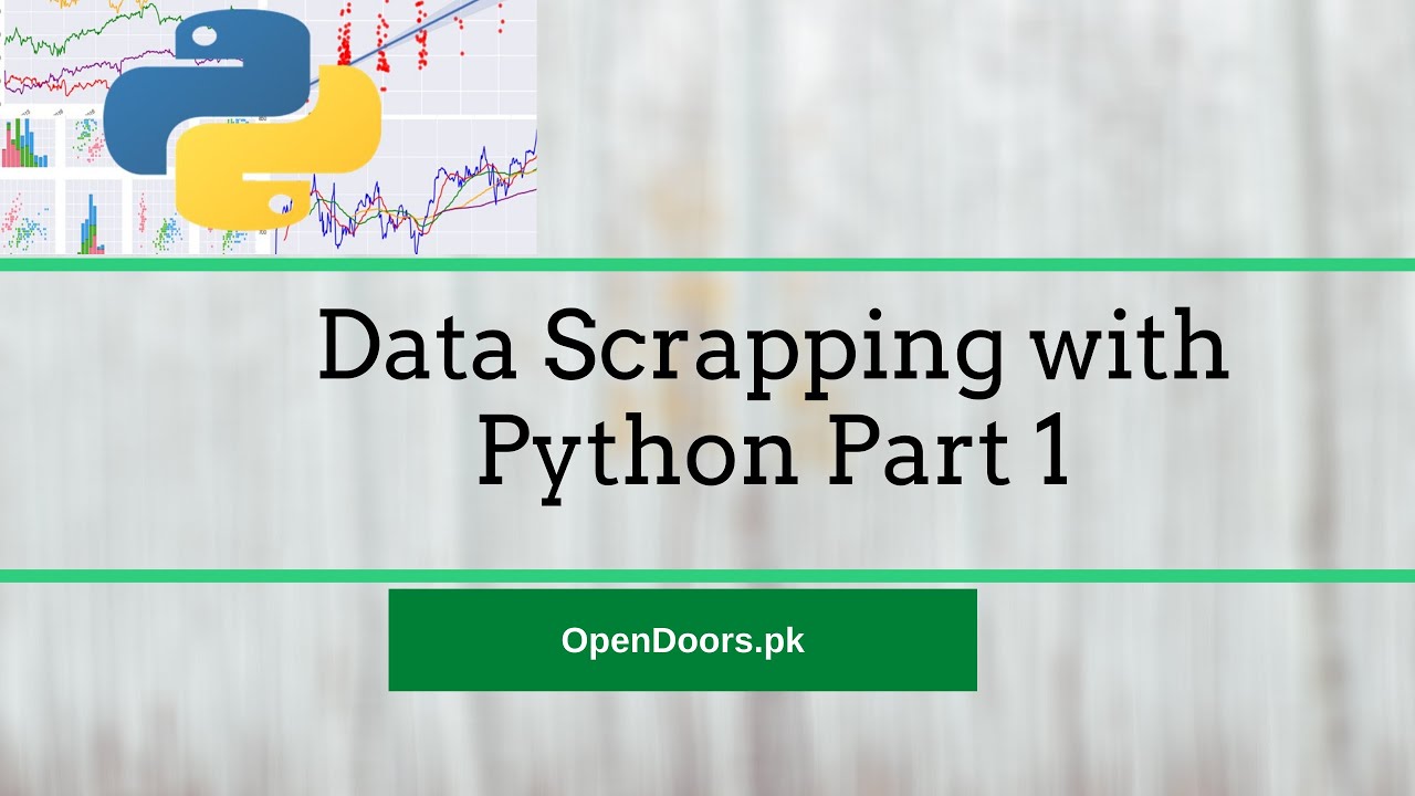 Data Scrapping from websites with Python Part 1 | Data Sciences for ...