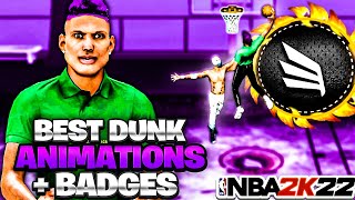 BEST DUNK ANIMATIONS IN NBA 2K22 + BEST FINISHING BADGES IN NBA 2K22 *BEST CONTACT DUNKS IN 2K22*