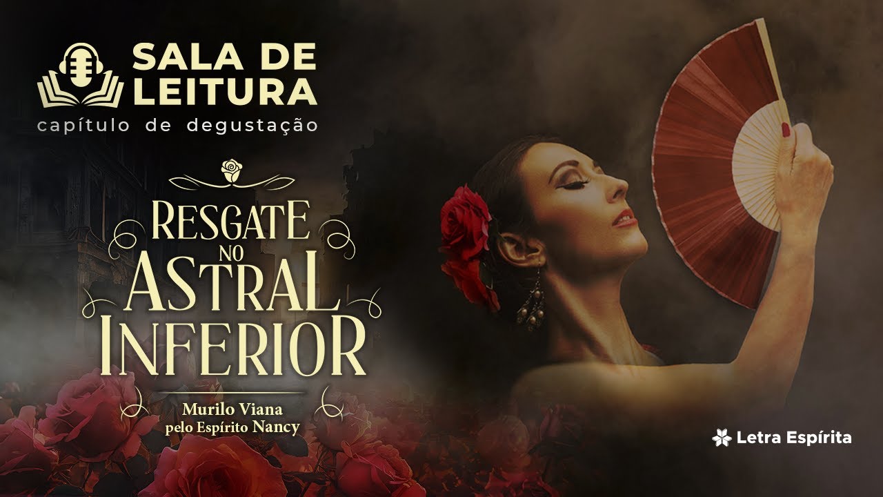 Sala de Leitura - Resgate no Astral Inferior (1º Capítulo)