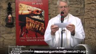 Novena das mãos ensanguentadas de Jesus 03/08/2012