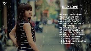 Nhạc Rap Hay 2020 | Rap Love | Rap buồn Ngân T