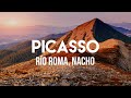 Río Roma, Nacho - Picasso (Letra/Lyrics)