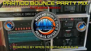 Download Lagu PARTIDO BOUNCE PARTY MIX - DJ EUGENE REMIXX | POWERED BY RMDS MEGATHUNDER DJ'S MP3