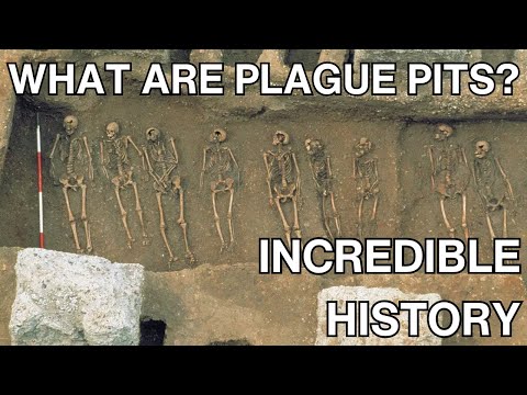 What Are Plague Pits?