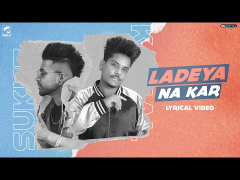 Ladeya-Na-Kar-Lyrics-Kamal-Khan