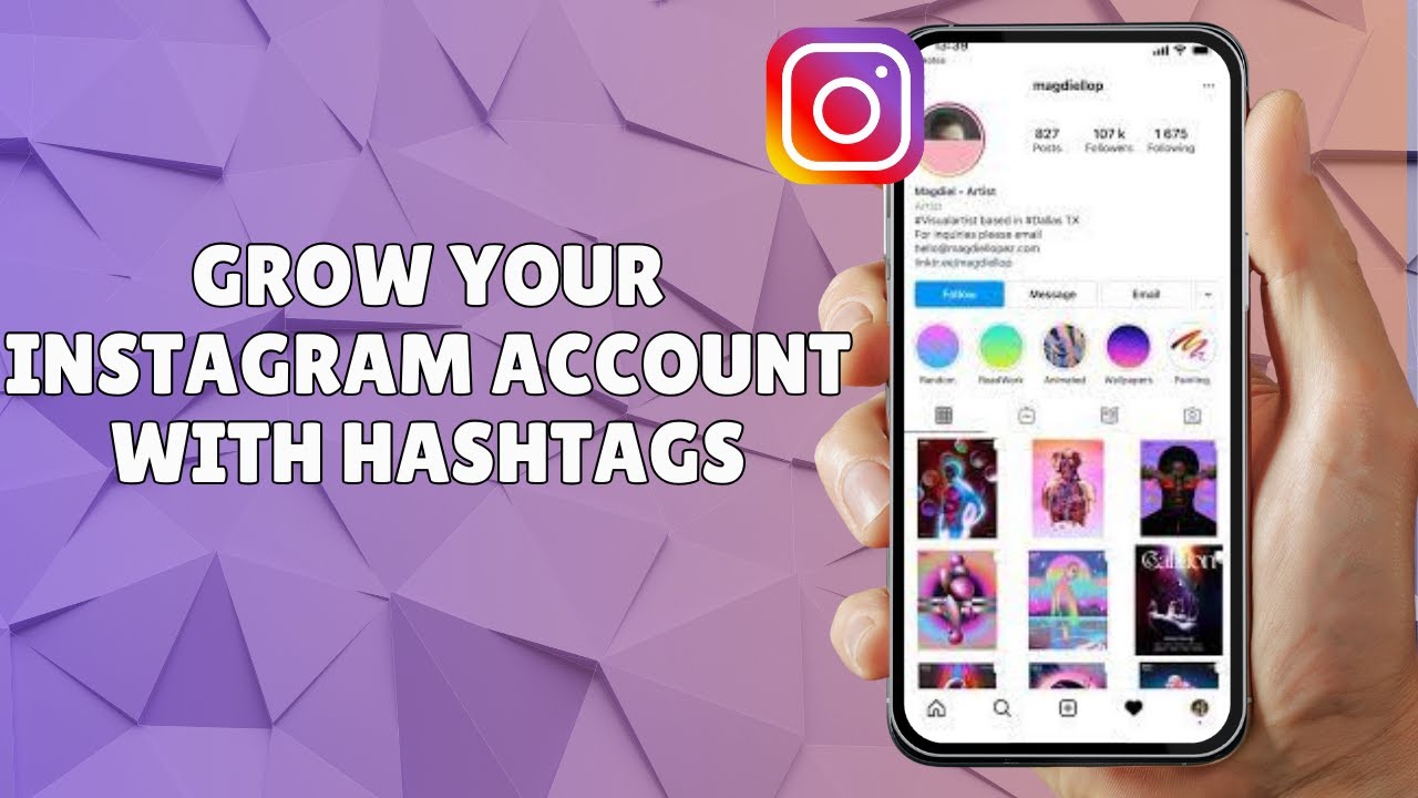 HOW TO GROW YOUR INSTAGRAM ACCOUNT WITH HASHTAGS - YouTube