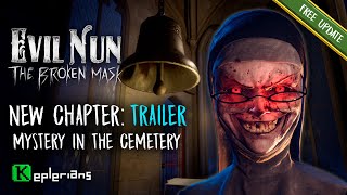 MYSTERY IN THE CEMETERY ⚰️ EVIL NUN: THE BROKEN MASK 🔨 Official TRAILER