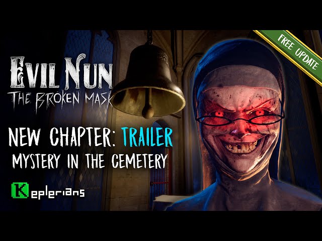 MYSTERY IN THE CEMETERY ⚰️ EVIL NUN: THE BROKEN MASK 🔨 Official TRAILER class=