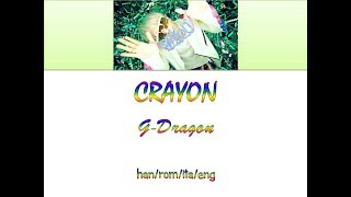 CRAYON - GD lyrics han/rom/ita/eng