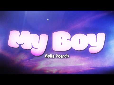 Bella Poarch - My Boy (Lyrics)