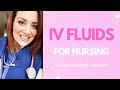 IV FLUIDS FOR NURSING