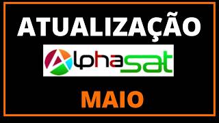 ALPHASAT ATUALIZAÇÃO 2026 (DICAS DE TRAVAMENTO) - NOVA ATUALIZAÇÃO