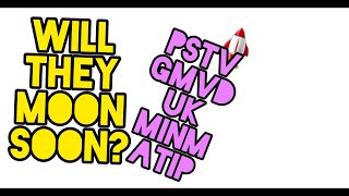 PSTV GMVD UK  MINM ATIP May Be The Next Moon Stocks!!