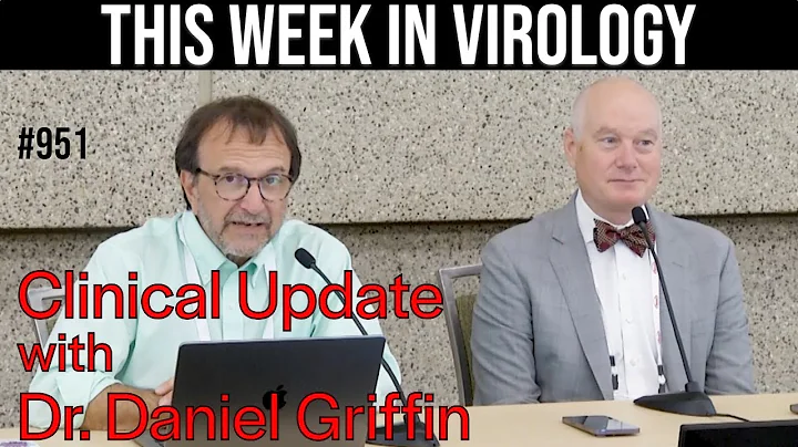 TWiV 951: Clinical update with Dr. Daniel Griffin