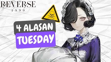 4 ALASAN GACHA TUESDAY || REVERSE: 1999 INDONESIA
