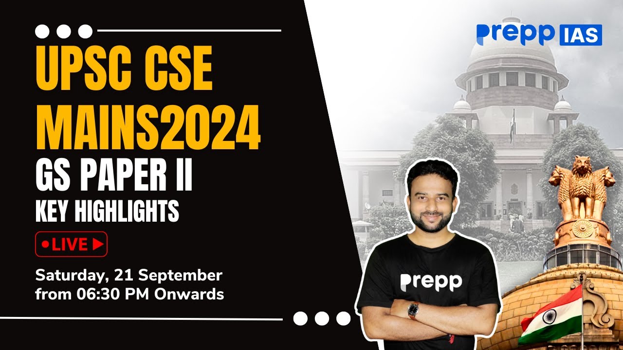 UPSC Mains 2024 GS Paper 2 Breakdown | First Impressions & Highlights ...