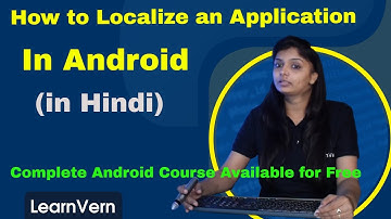 How to Localize An Android Application In Hindi? | Localization in Android | Video in Hindi