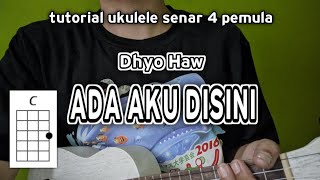 ADA AKU DISINI | TUTORIAL UKULELE SENAR 4 #gustiamayor