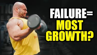 "You MUST Train To Failure To Grow Muscle Bro"