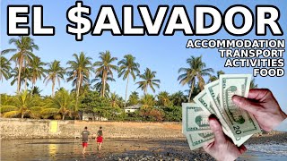 How Expensive is Traveling in El Salvador? | El Salvador Trip Costs