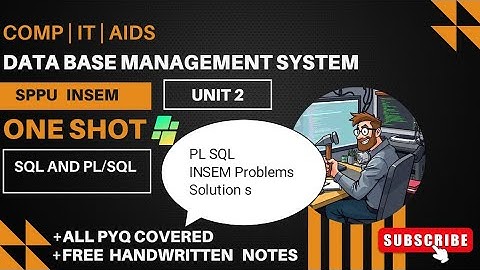 DBMS | Unit 2 | PL/SQL & Insem problems | SPPU T.E. Comp Sem 5 | ONESHOT @Crafters.think_hatch 