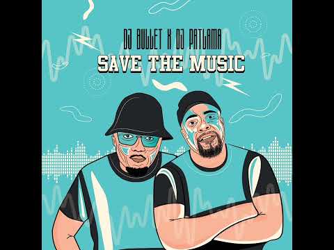 DJ Bullet & DJ Patlama Feat. Man Q & Ole - Save The Music (Vocal Mix)