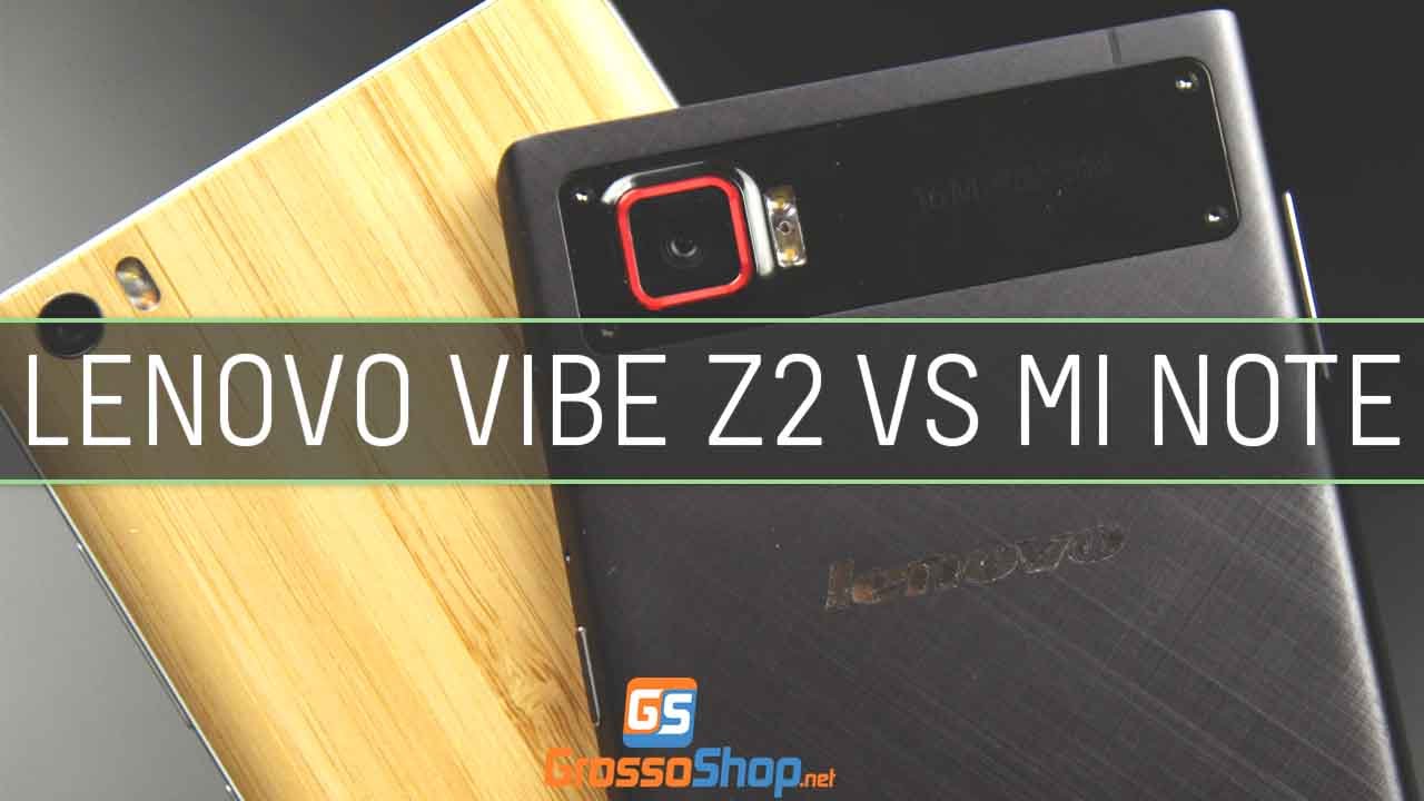 Lenovo Vibe Z2 Pro Vs Xiaomi Mi Note - Grossoshop